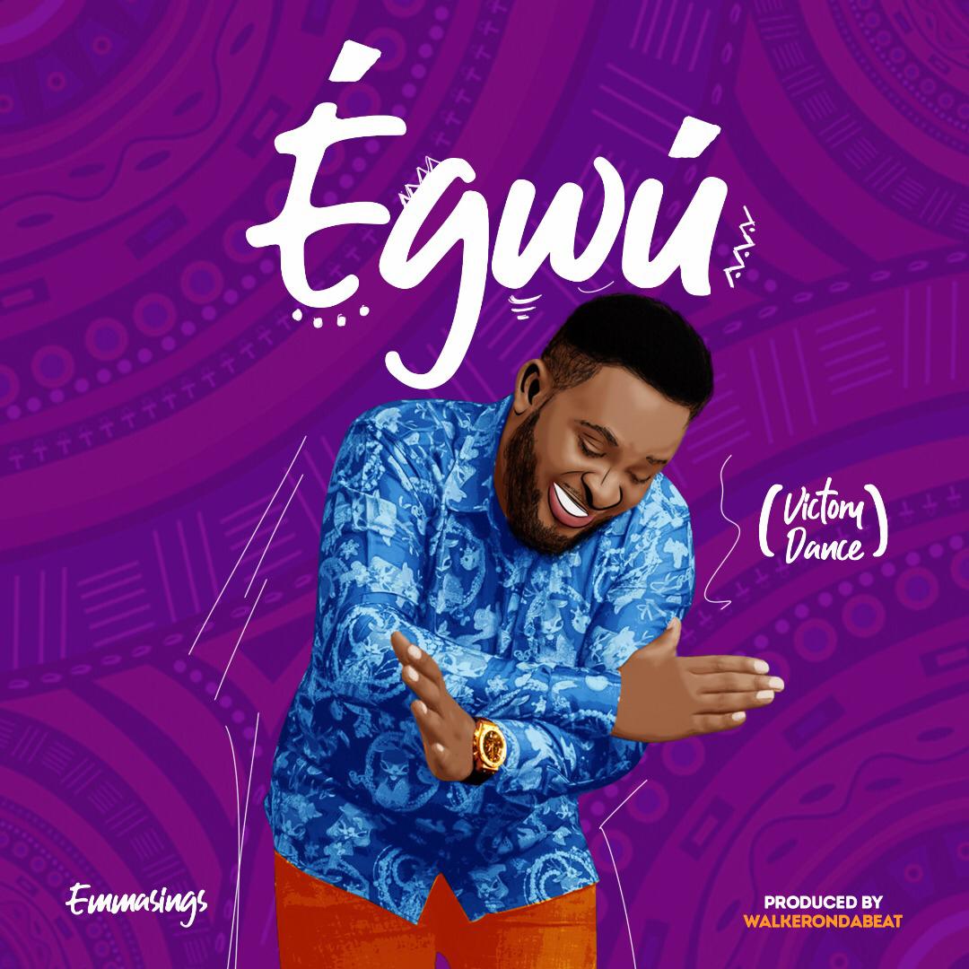 Egwu - Emmasings