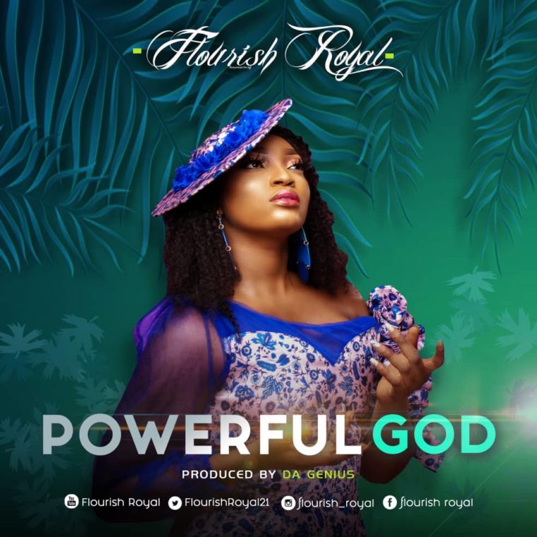 Flourish Royal - Powerful God [Art cover]