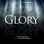 I-Fee-Sound-Ft-Toluwanimee-Glory