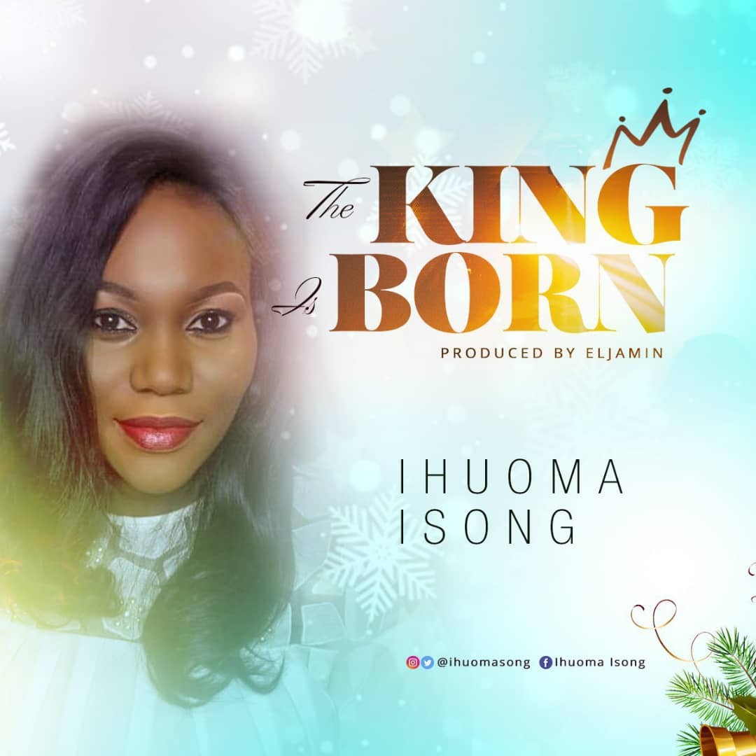  Ihuoma-Isong-King-Is-Born