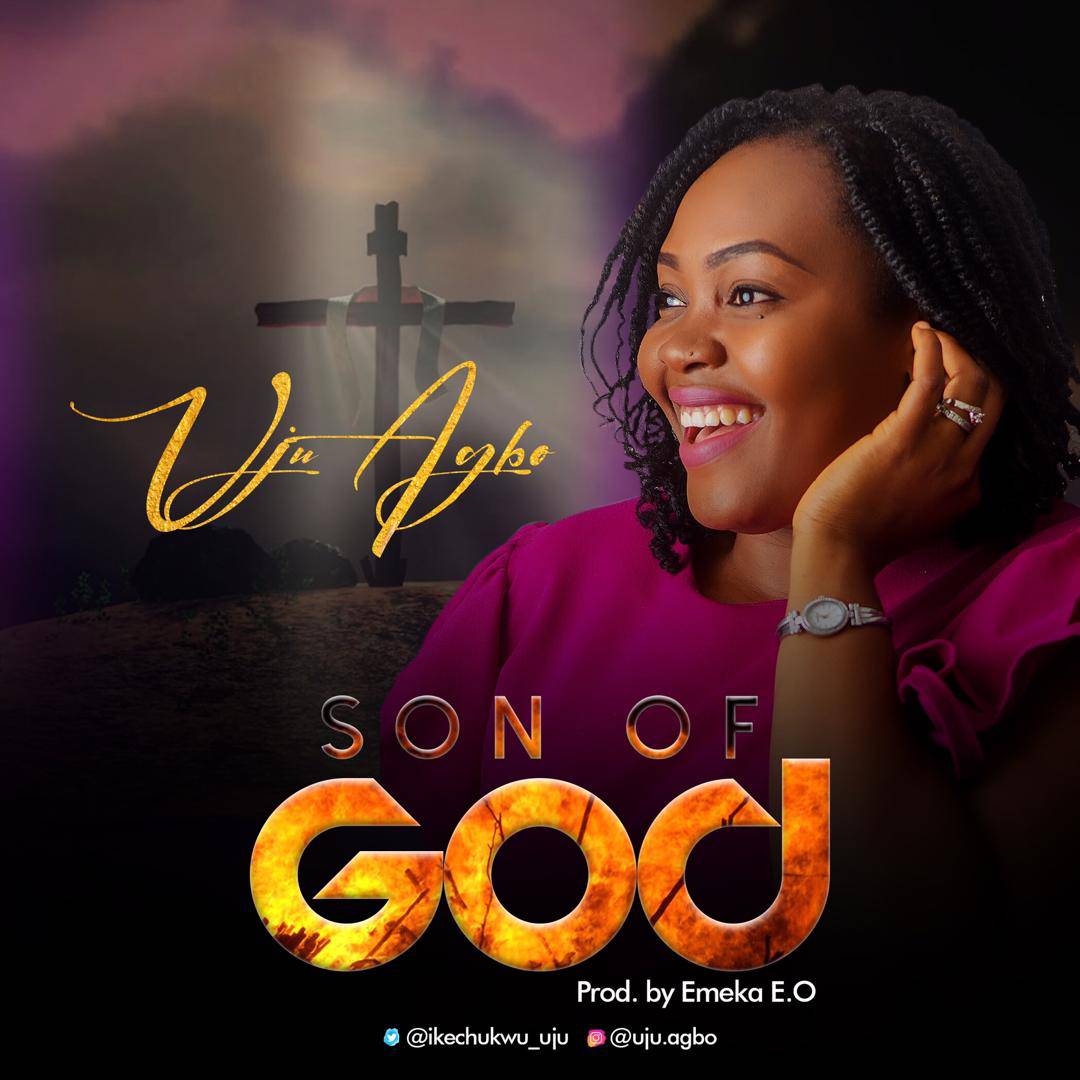 Uju-Agbo-Son-of-God