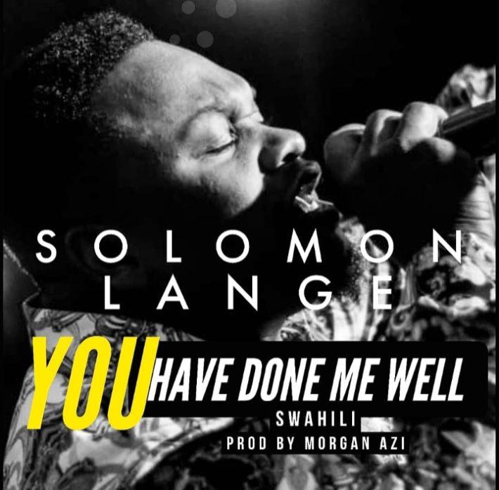 Solomon Lange- You Have Done Me Well