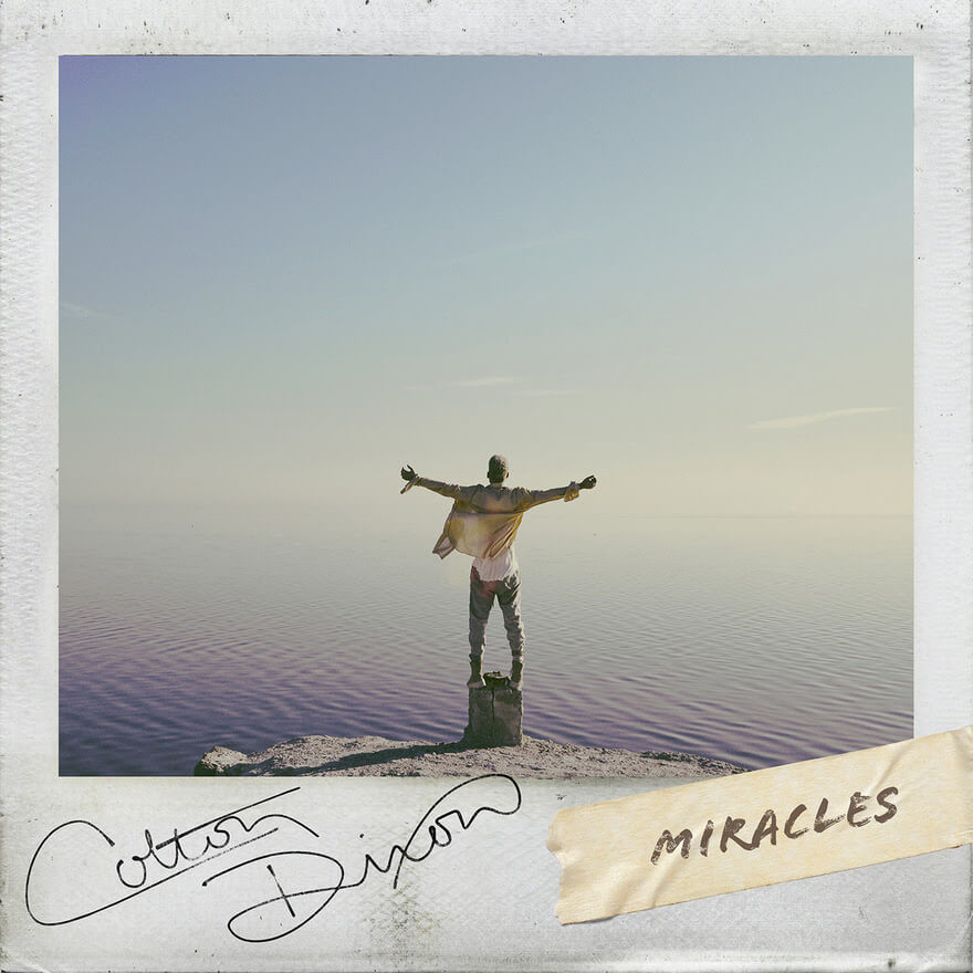 Colton Dixon-Miracles