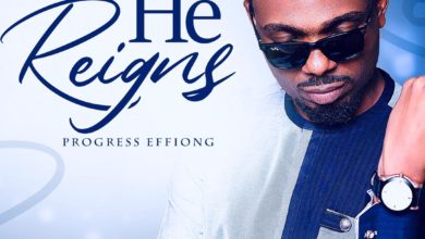Progress-Effiong-He-Reigns