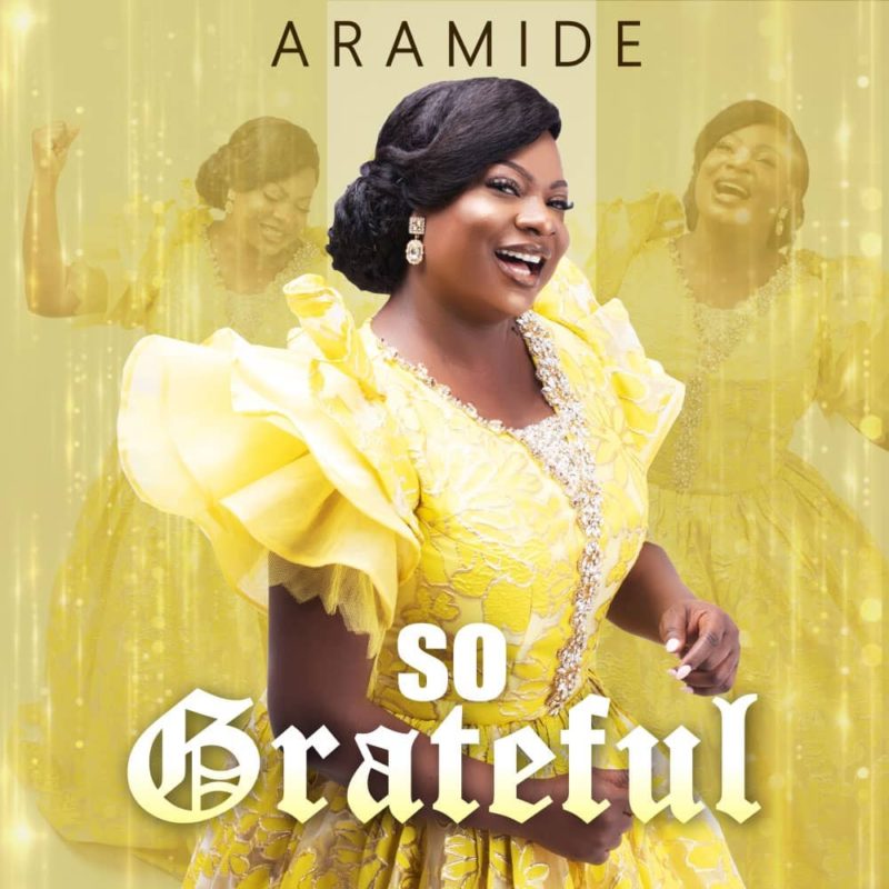 Aramide-So-Grateful