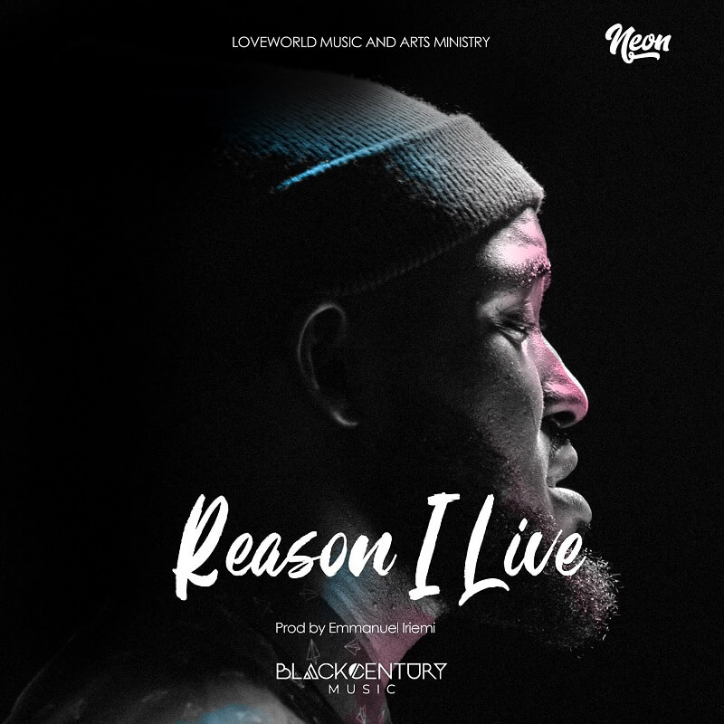 NEON-REASON-I-LIVE