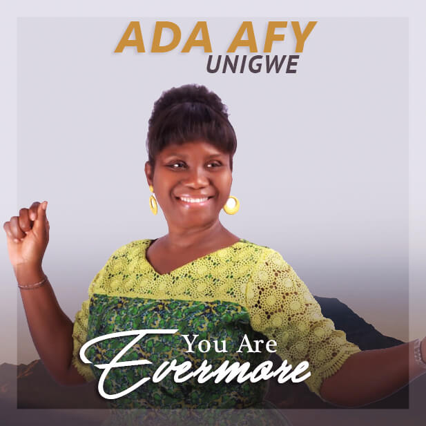 Ada-Afy-Unigwe-You-Are-Evermore