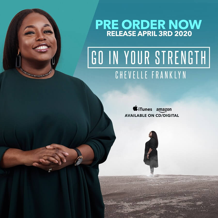 Chevelle Franklin - Go In Your Strength (Pre-Order) Cover