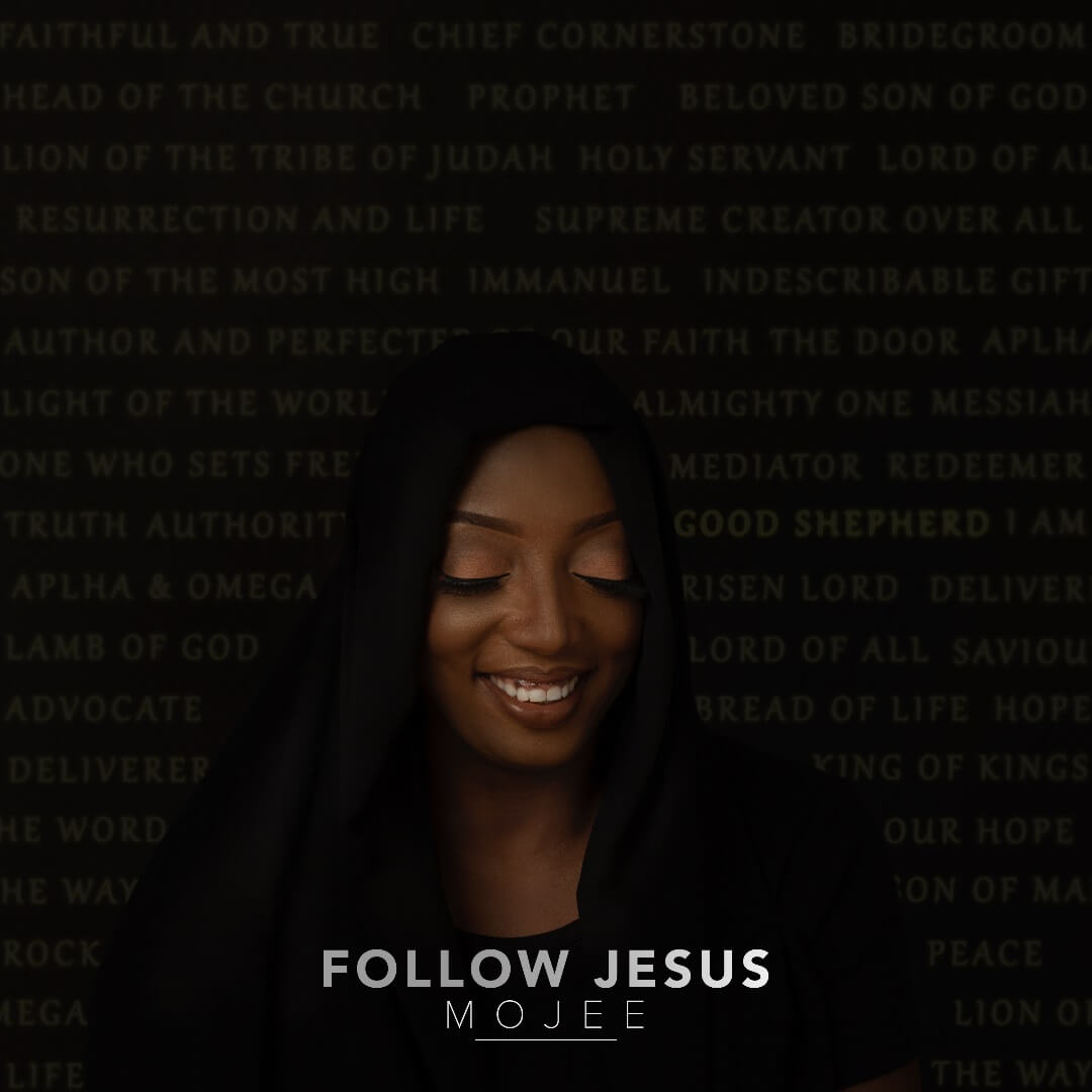 Mojee_Follow Jesus