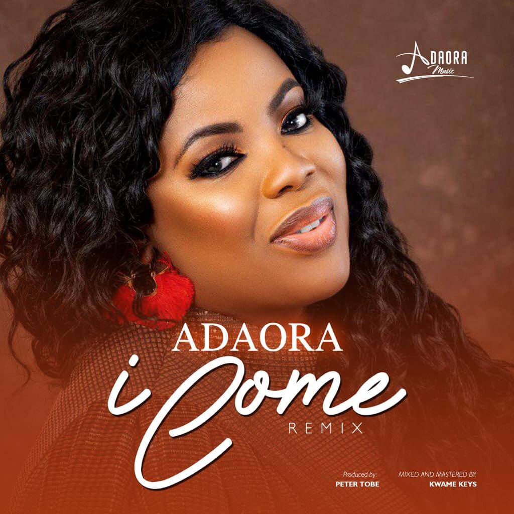 Adaora-I-Come-Remix