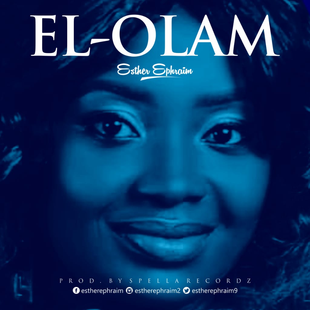  El-Olam-Esther-Ephraim