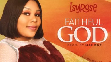 Isyrose-Faithful-God