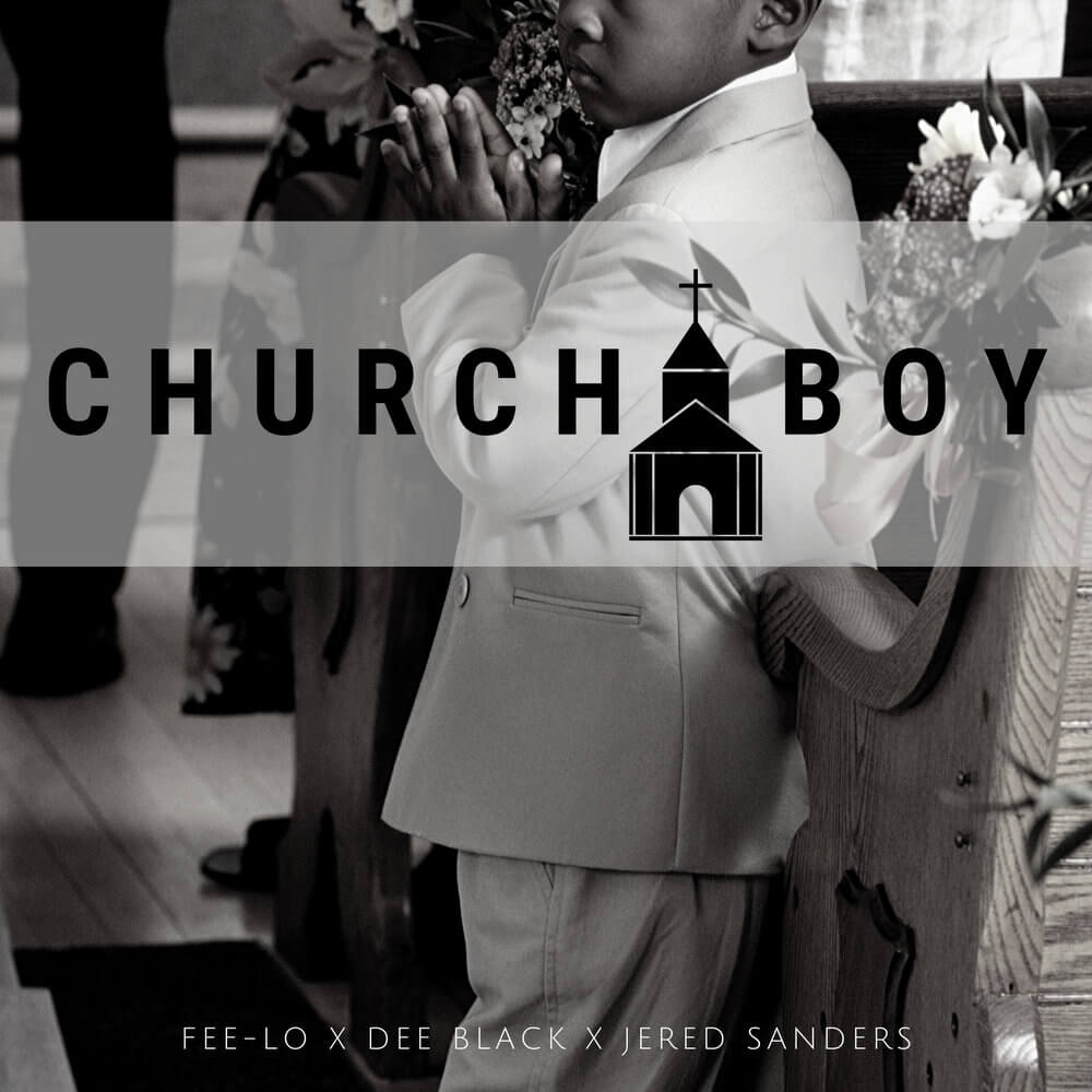 dee-black-fee-lo-church-boy-ft-jered-sanders-1000