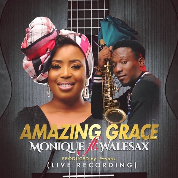  Amazing-Grace-MoniQue-Ft-Wale-Sax