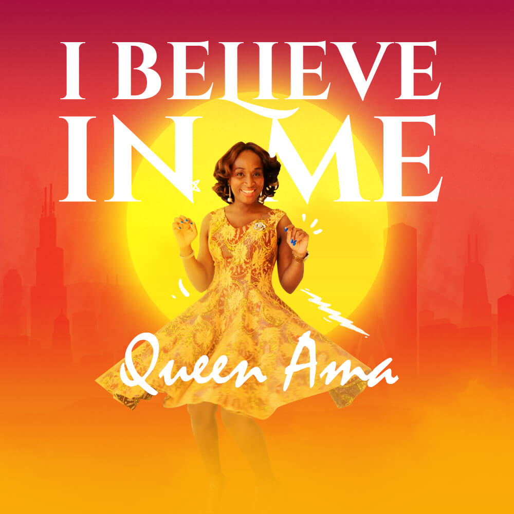 Queen Ama - I Believe in Me (Artwork)
