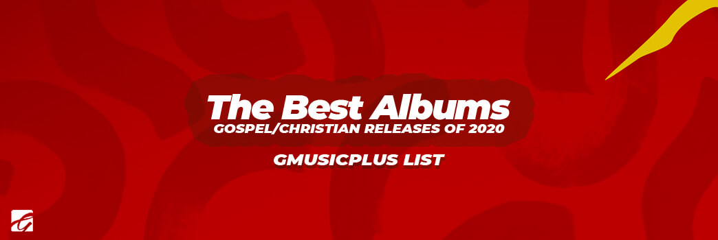 The_Best_Gospel_Christian_Albums_2020