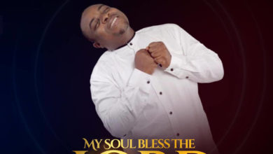My-Soul-Bless-The-Lord