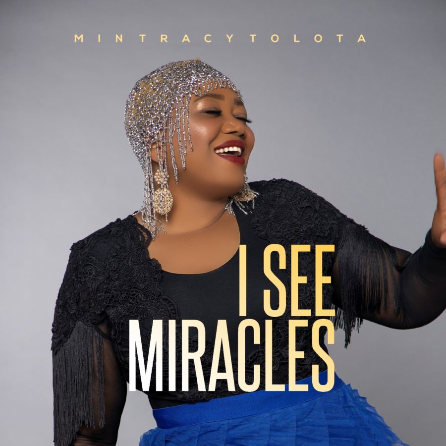 Min Tracy Tolota_I See Miracles