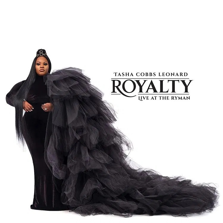 Royalty_Tasha Cobbs Leonard