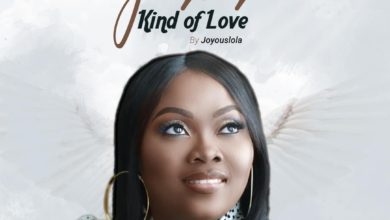 Jesus Kind Of Love - Joyouslola