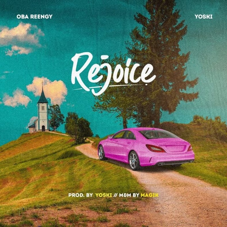  Oba-Reengy-x-Yoski-REJOICE