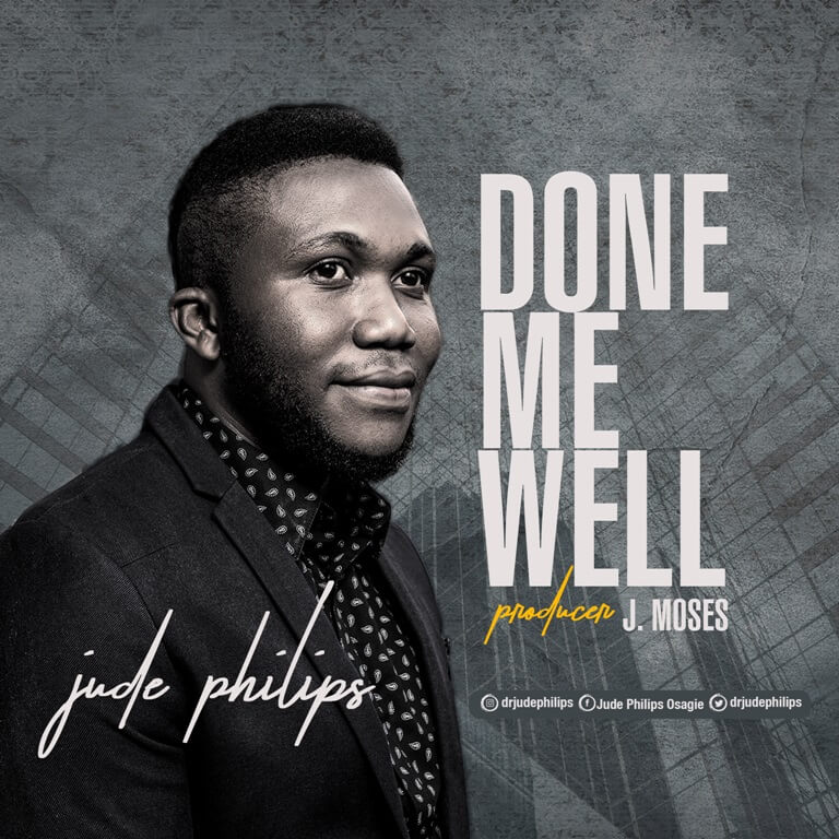 Jude Philips - Done Me Well