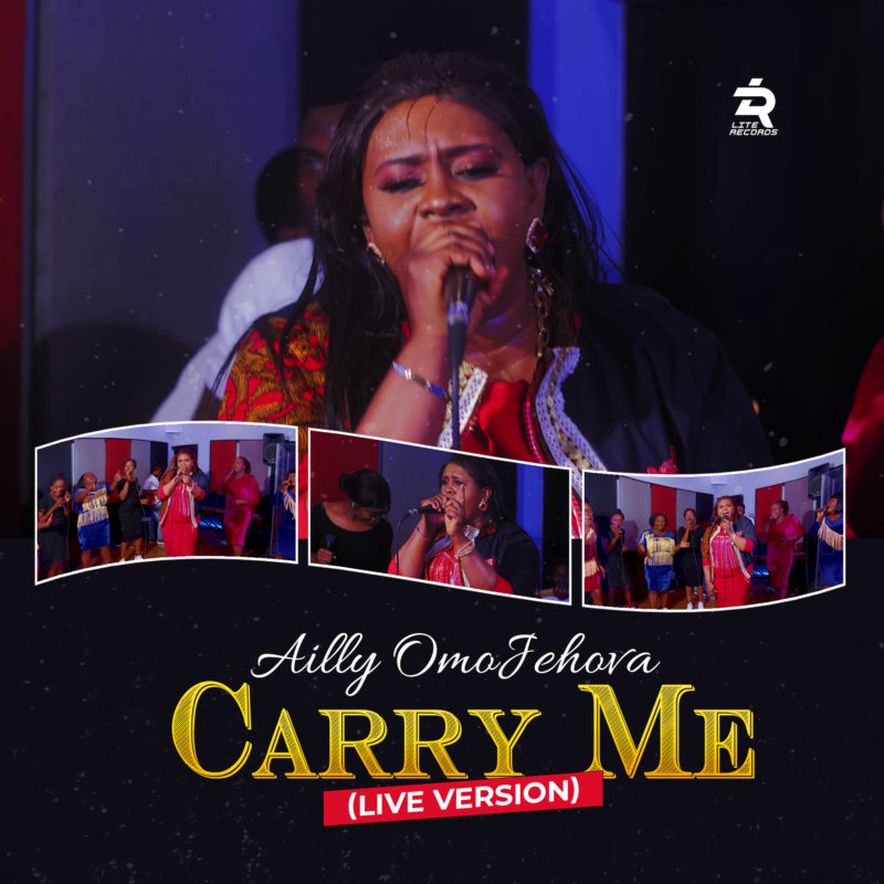 Ailly Omojehova - Carry Me