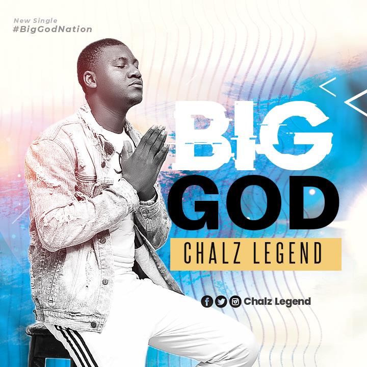 Chalz-legend-Big-God-