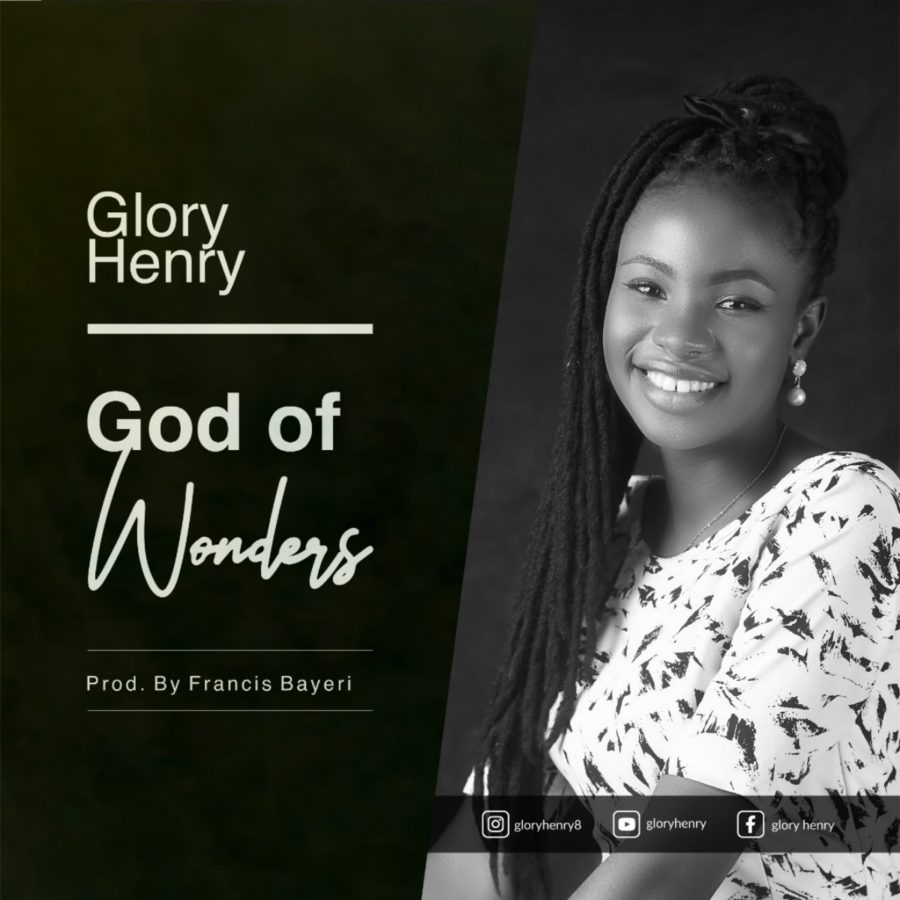 Glory-Henry-God-Of-Wonders