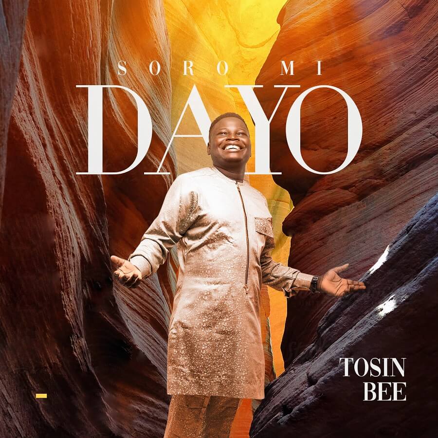 Soro-Mi-Dayo-TOSIN-BEE