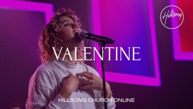 Valentine - Hillsong Worship