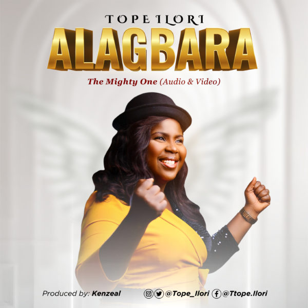 Alagbara-The-Mighty-One-Tope-Ilori-