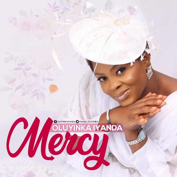 Mercy - Oluyinka Iyanda