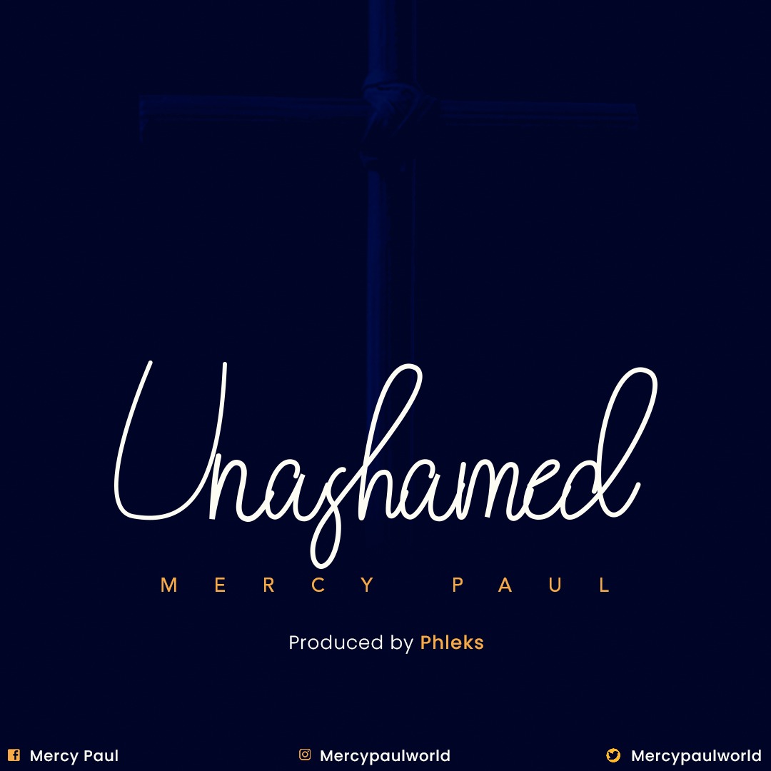 Mercy-Paul-UNASHAMED