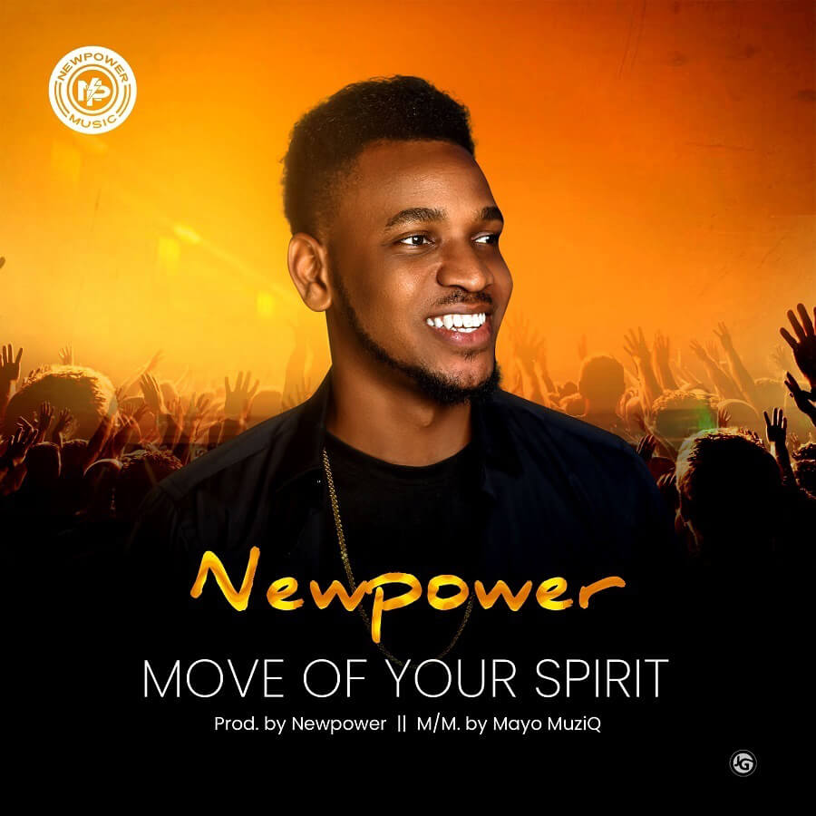 Newpower-Move-Of-Your-Spirit-