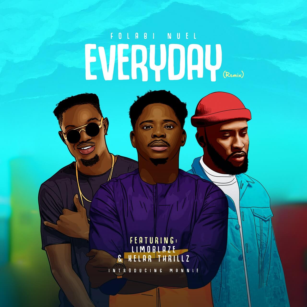 FOLABI NUEL - EVERYDAY REMIX 