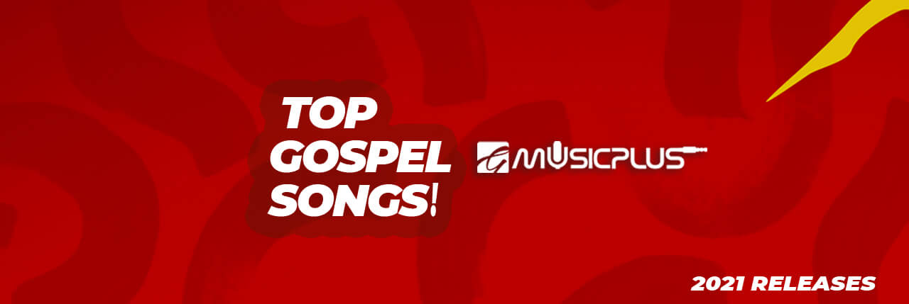 TOP GOSPEL SONGS 2021