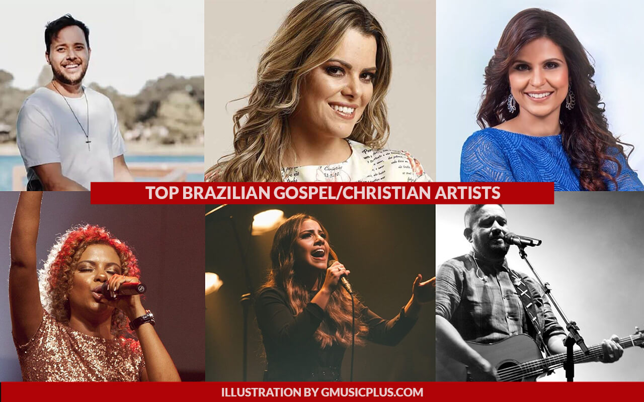 Top Brazilian Gospel Artists