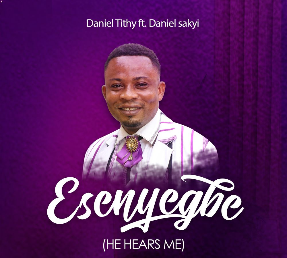 Daniel Tithy - Esenyegbe