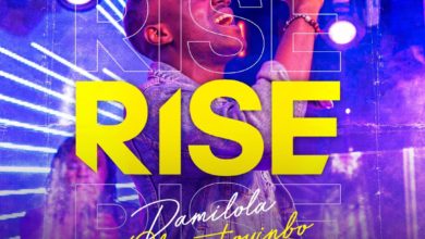 Rise - Damilola Oluwatoyinbo