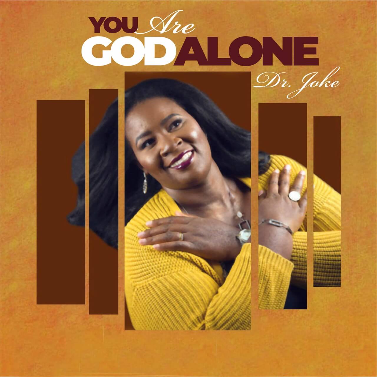 YOU ARE GOD ALONE SONG-