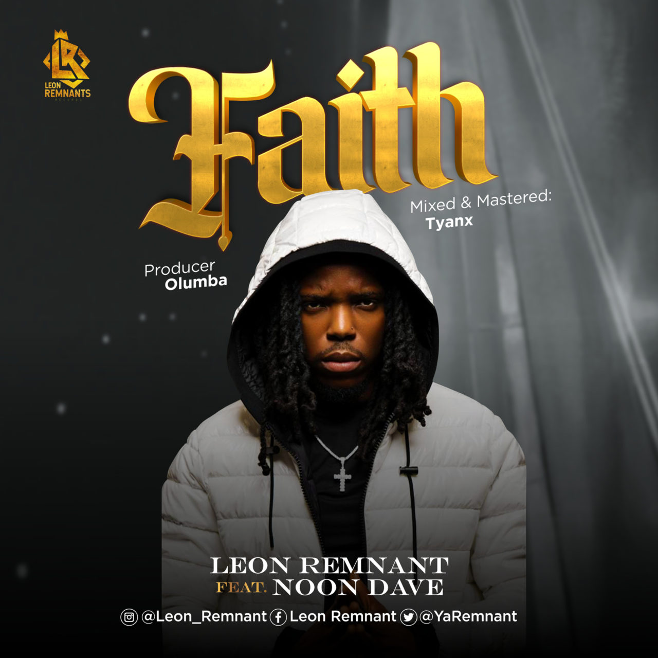 Faith-Leon-Remnant-Ft-Noon-Dave-mp3-image.j