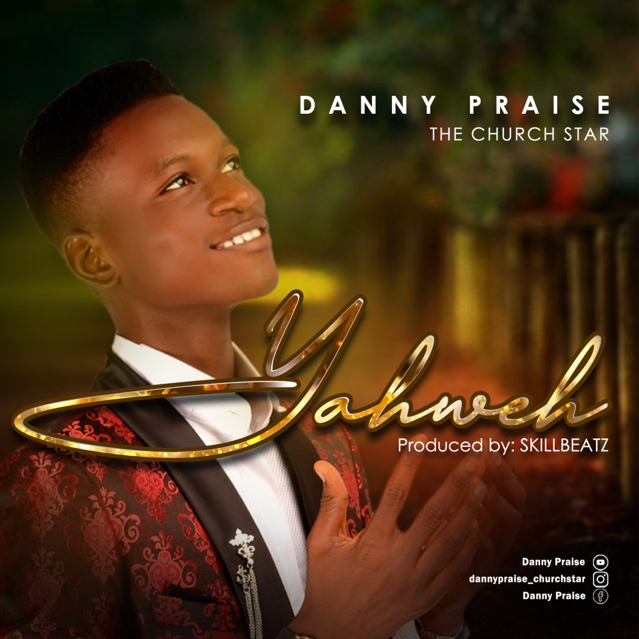 Danny-Praise_Yahweh