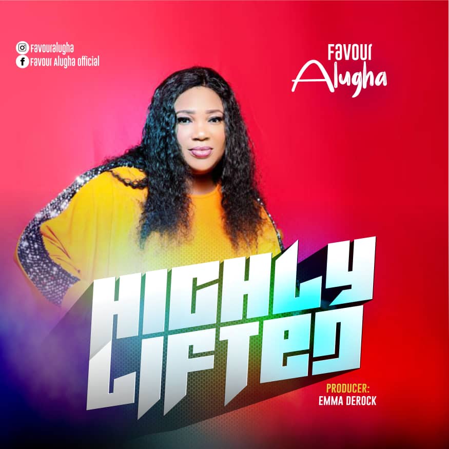  Favour-Alugha-Highly-Lifted