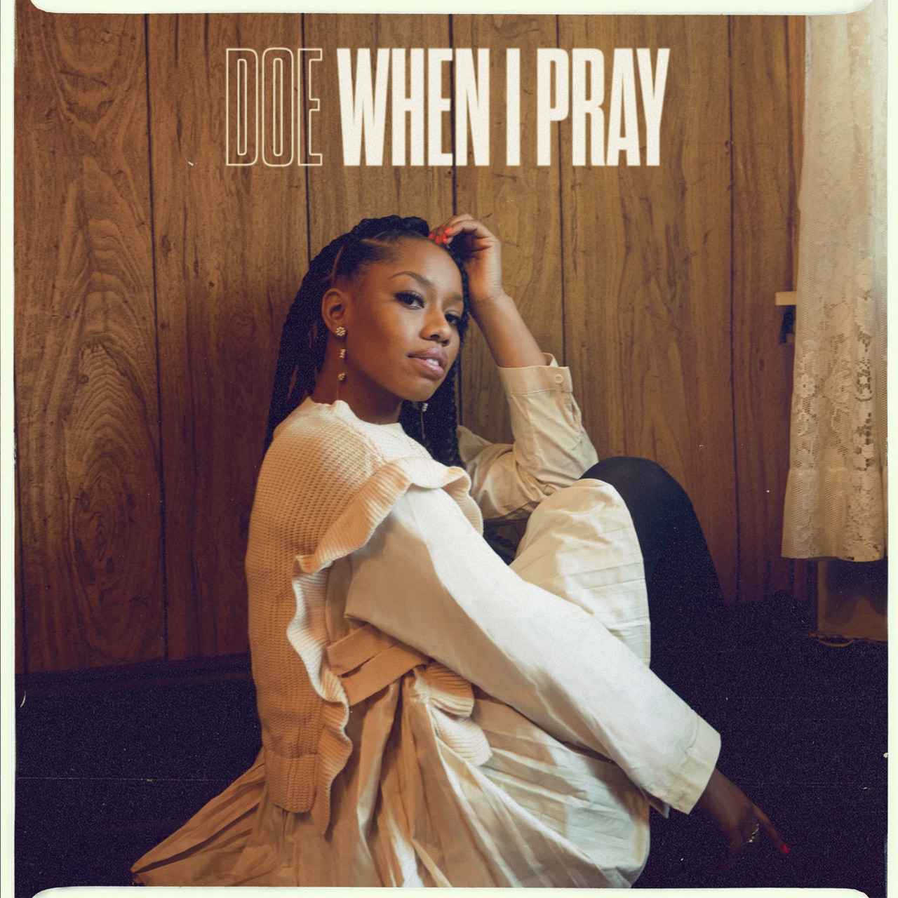 DOE - WHEN I PRAY