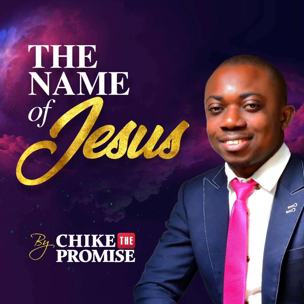 Chike-the-Promise-The-Name-of-Jesus-