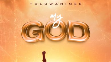 Toluwanimee - My God (1)