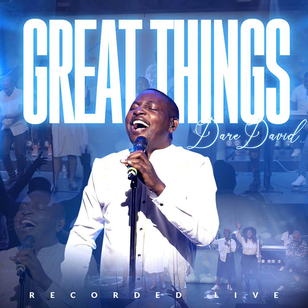 Great Things - Dare David