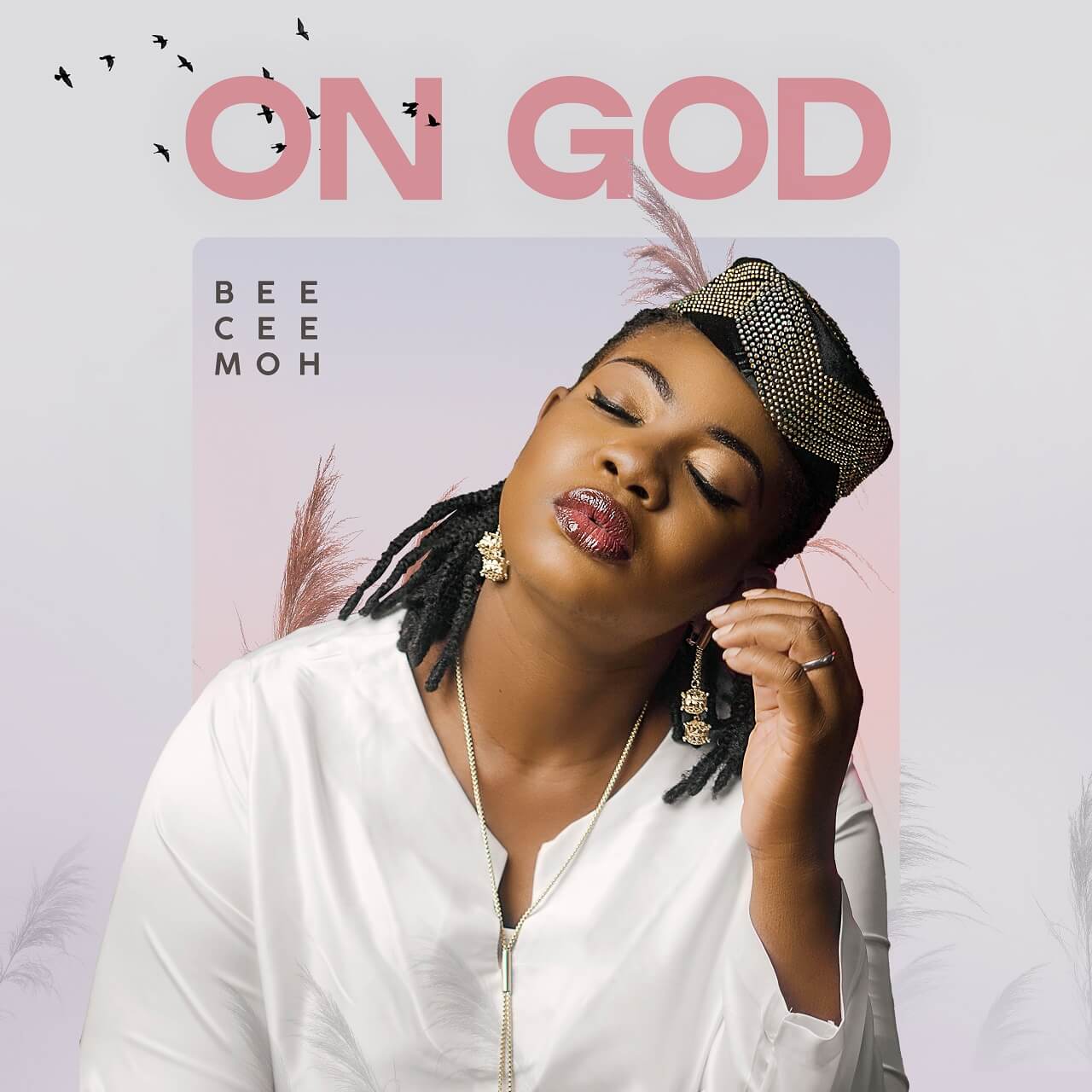 Bee Cee Moh-ON GOD (EP)