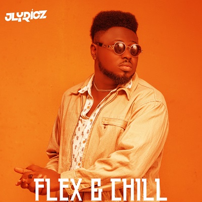 Jlyricz-Flex-Chill-